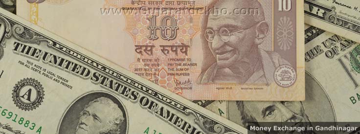 Money Exchange in Gandhinagar